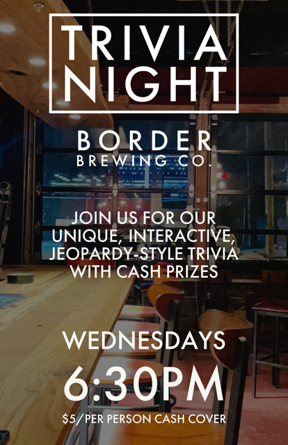 Trivia Night Wednesdays at Border Brewing Company in the The Crossroads Arts District in Kansas City, MO